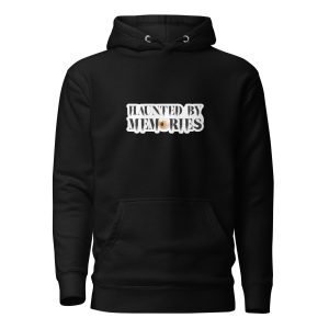 Haunted by Memories, Deep Dark Place Hoodie