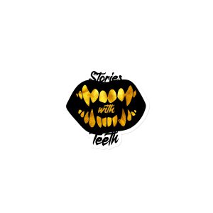 Stories with Teeth, Magnet